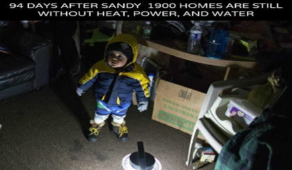 94 Days After Sandy 1900 Homes are Still Without Heat, Power and Water