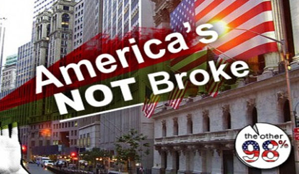 America Is Not Broke! We Are Being Lied To!