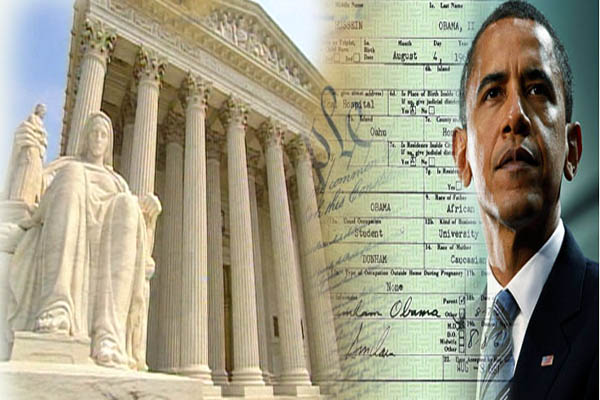 Supreme Court to Review Case on Obama’s Forged Documents