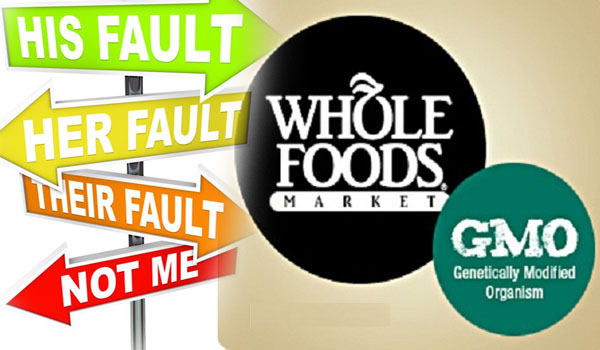 Whole Foods and the GMO Blame Game