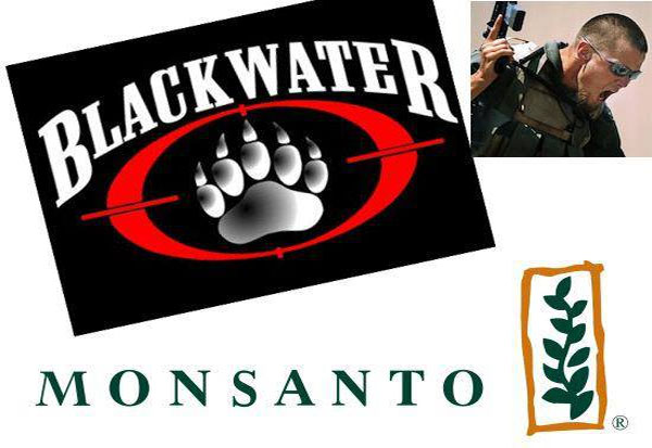 ‘Monsanto’ hires infamous mercenary firm ‘Blackwater’ to track Activists around the World
