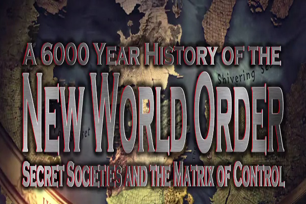 THE NEW WORLD ORDER – A 6000 Year History, which you will definitely want to know.