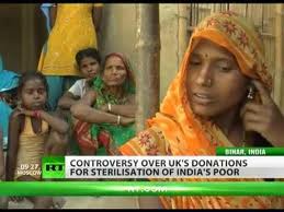 Population Control: UK aid funds forced sterilisation of India’s poor