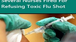 Several Nurses Fired For Refusing Toxic Flu Shot