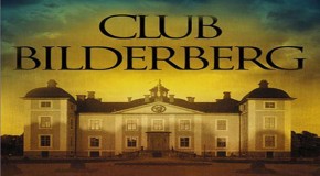 The Bilderberg Group: “The Secret Rulers of the World”