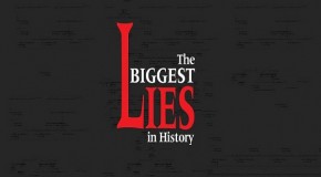 The Big Lies of History