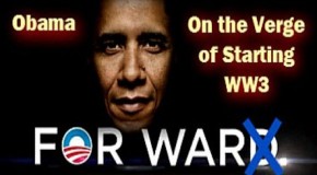 Video: Obama Admin Blackmails Russia To Start WW3