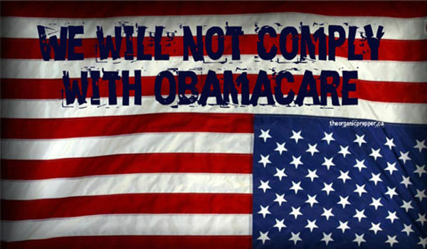 Bring It On I Will Not Comply with Obamacare