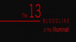The 13 Family Bloodlines of the Illuminati