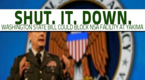 Washington State Bill Would Turn Off Resources to NSA’s Yakima Facility