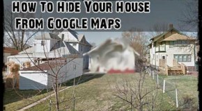 How To Hide Your House From Google Maps