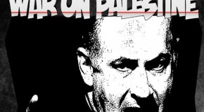 Netanyahu Declares War on Palestine