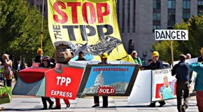 The Trans-Pacific Partnership: Stop the TPP and Other Rigged “Trade Agreements”