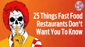 25 Things Fast Food Restaurants Don’t Want You To Know