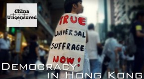 China Uncensored: What’s Happening in Hong Kong is Not What You Think…