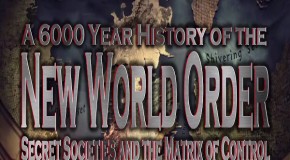 THE NEW WORLD ORDER – A 6000 Year History, which you will definitely want to know.