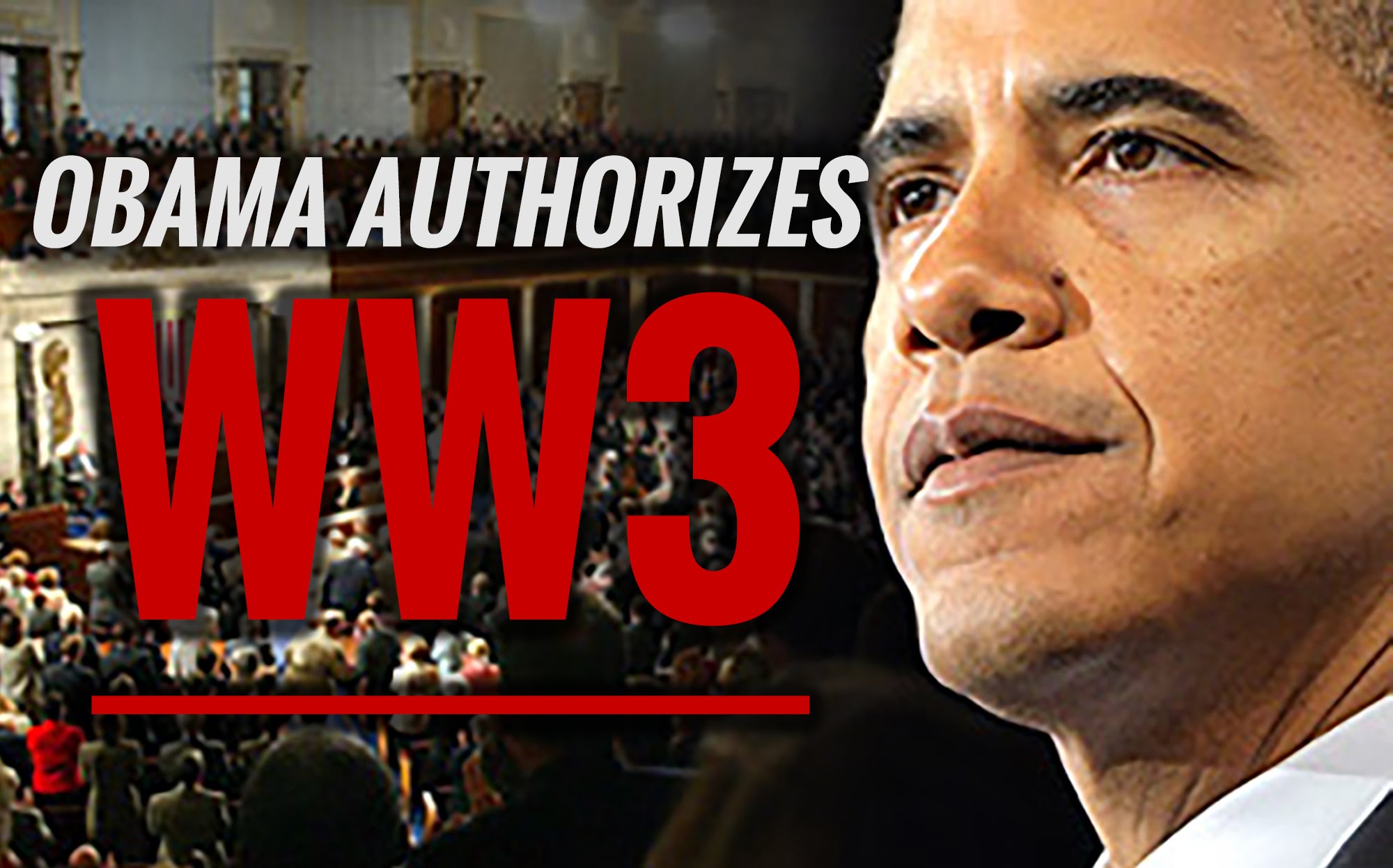 Obama Authorizes World War 3
