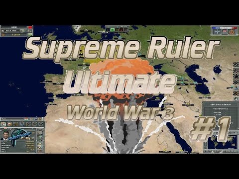 Supreme Ruler Ultimate World War 3 Part 1 revenge