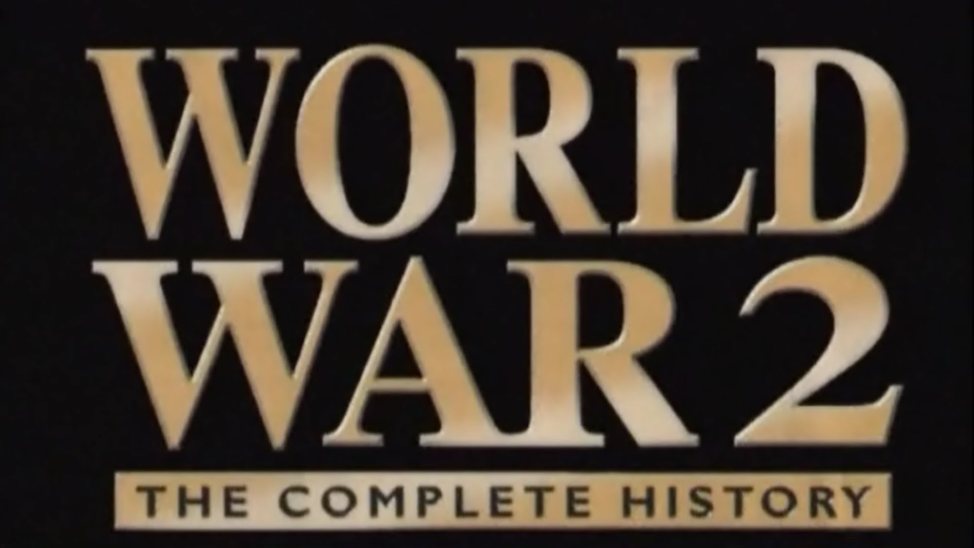World War II: The Complete History Episode 03of13