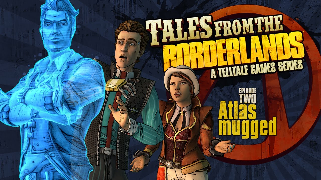 Tales from the Borderlands Ep 2 No Comments unpopular choices Full Playthrough | Atlas attacked