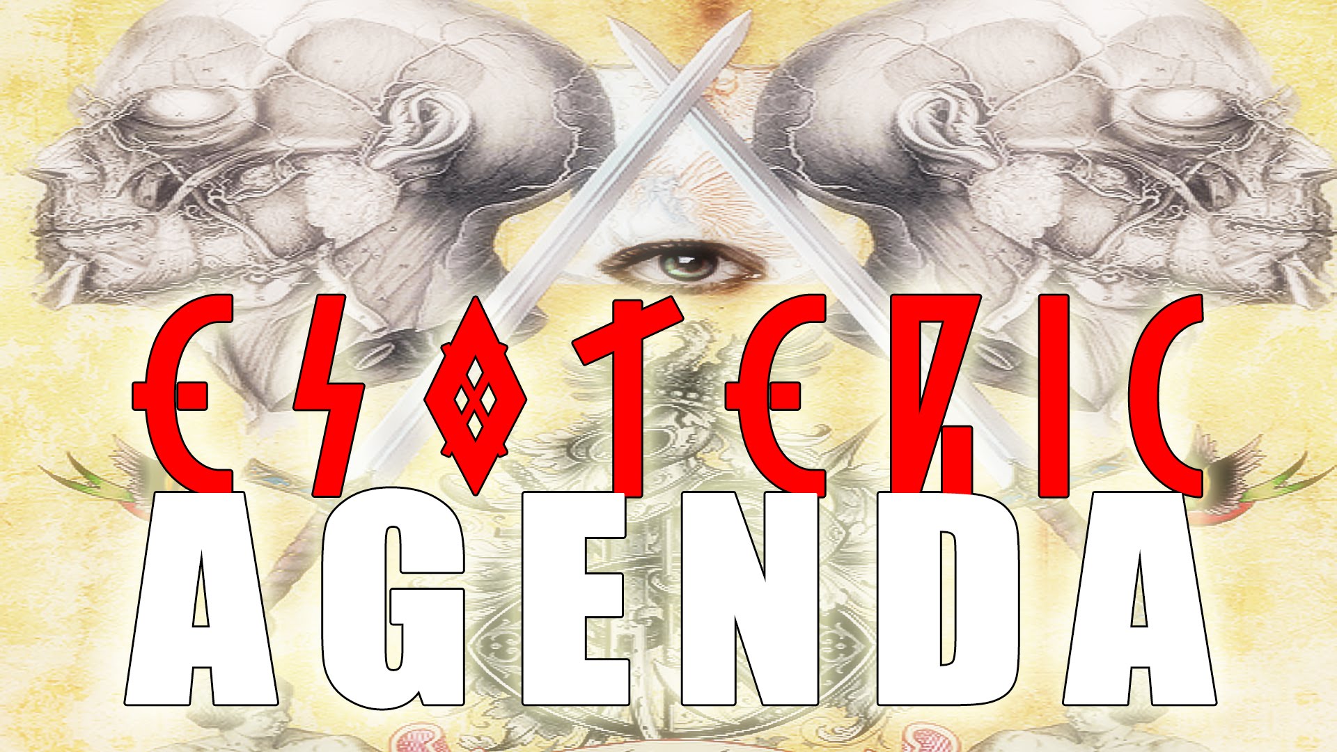 Esoteric Agenda | Illuminati documentary ( Remastered )