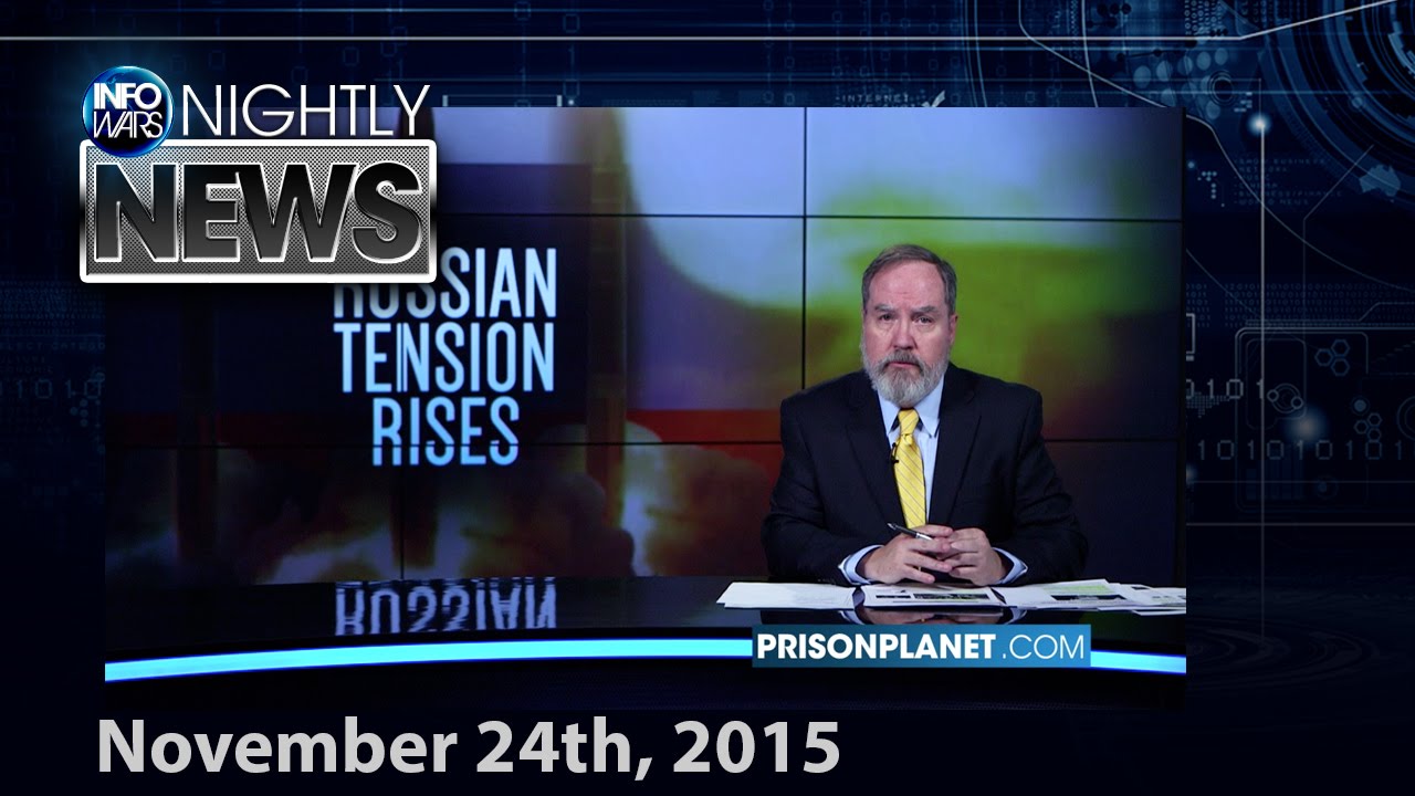 Infowars Nightly News – Middle East: Battle Ground for World War 3 – 11/24/2015