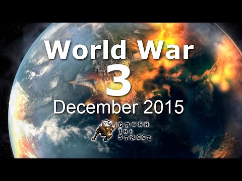 World War 3 if it Started NOW – December 2015