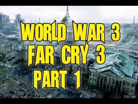 World War 3 ( Part 1 Of 7 ) – Far Cry 3 – Map Editor