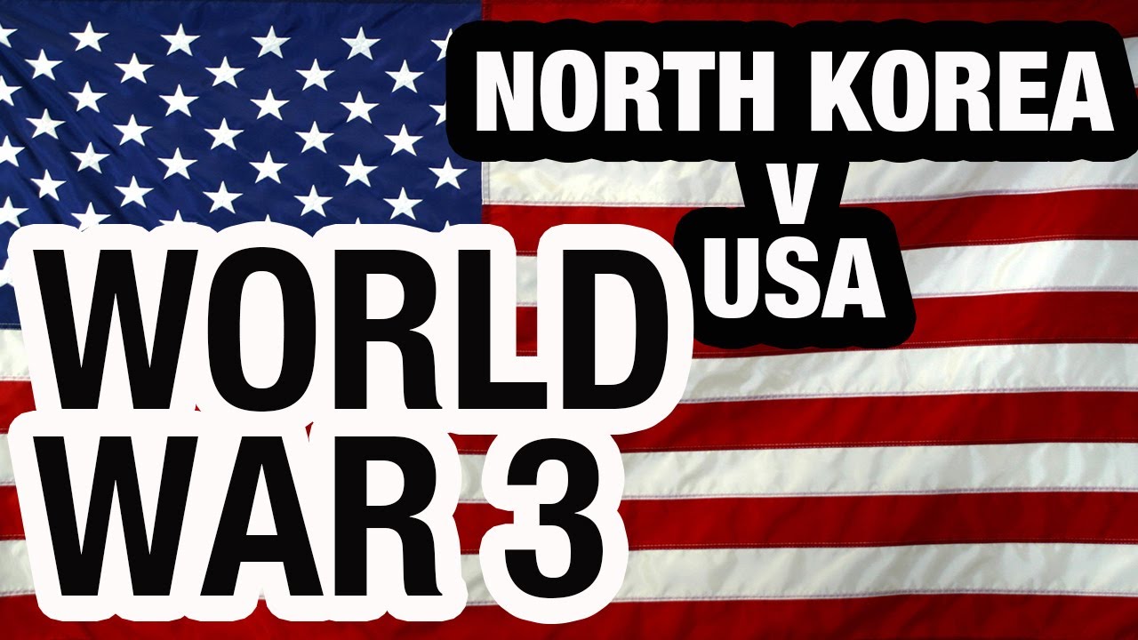 North Korea v USA – Putin / Russia Orders Preparations For World War 3