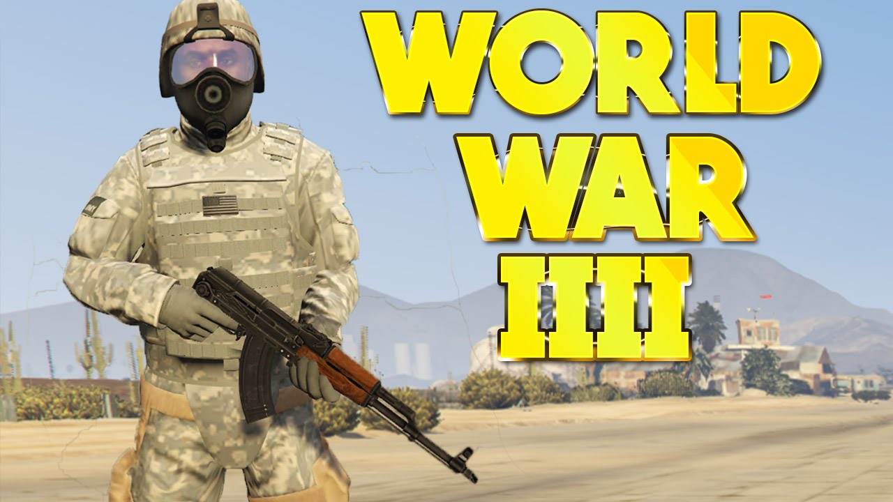GTA 5 – WORLD WAR 4 !! (Part 1) ( GTA V Military Mod Short movie)