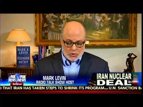 Mark Levin: Obama Has Planted The Seed Of War World 3 –  Iran Nuclear Deal – Hannity