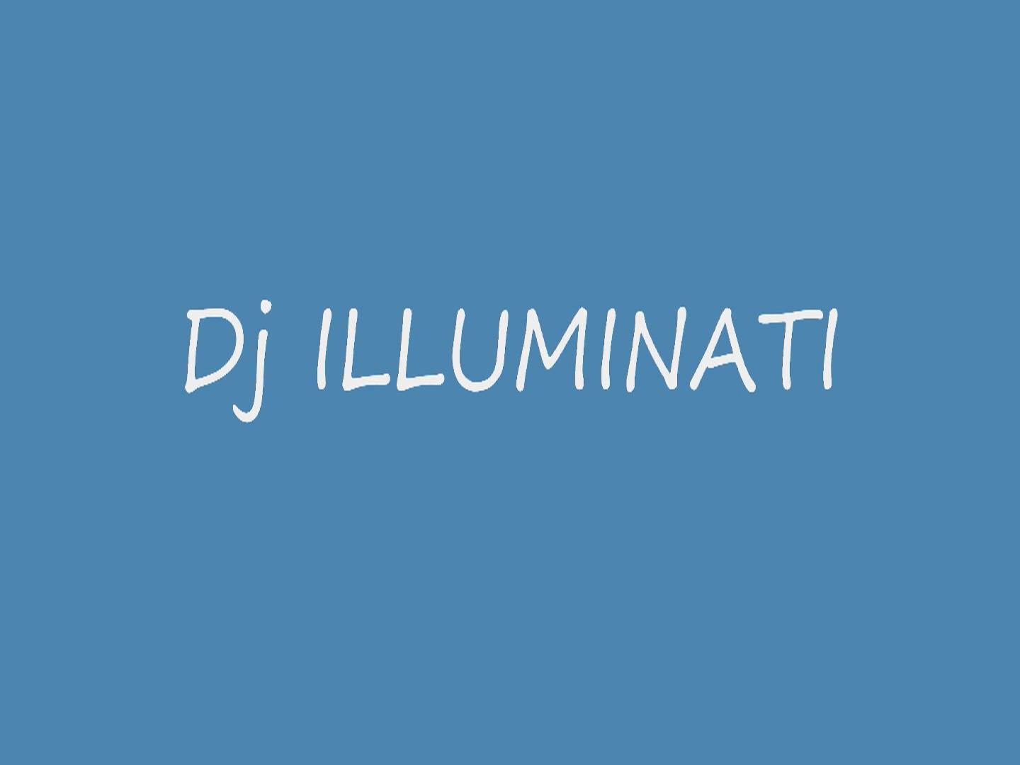 Illuminati First song