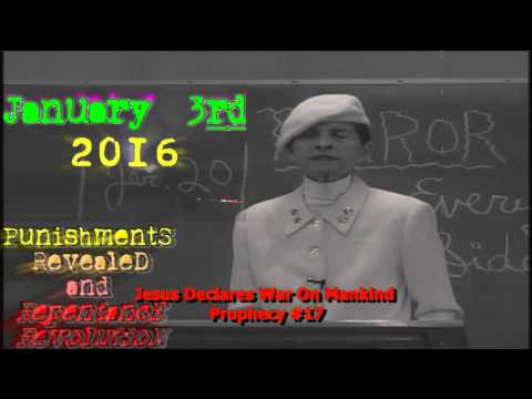 World War 3! -Prophecy #17 Jan 3, 2016
