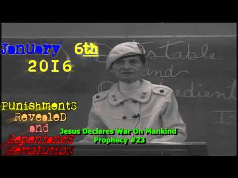 World War 3! -Prophecy #23  Jan 6, 2016