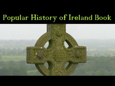 Popular History of Ireland Book 03 – FULL Audio Book – by Thomas D’Arcy McGee