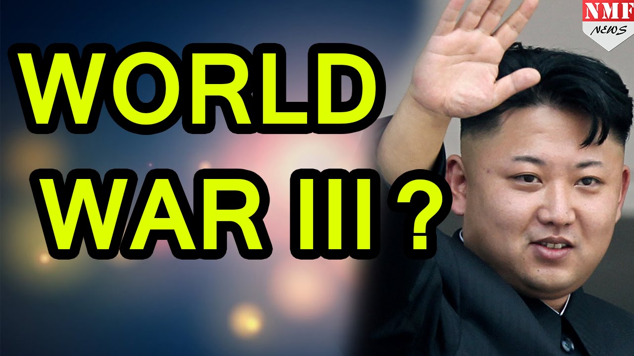 क्या World war 3 की तैयारी में है North Korea?