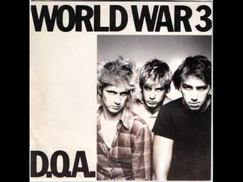 D.O.A.- World War 3