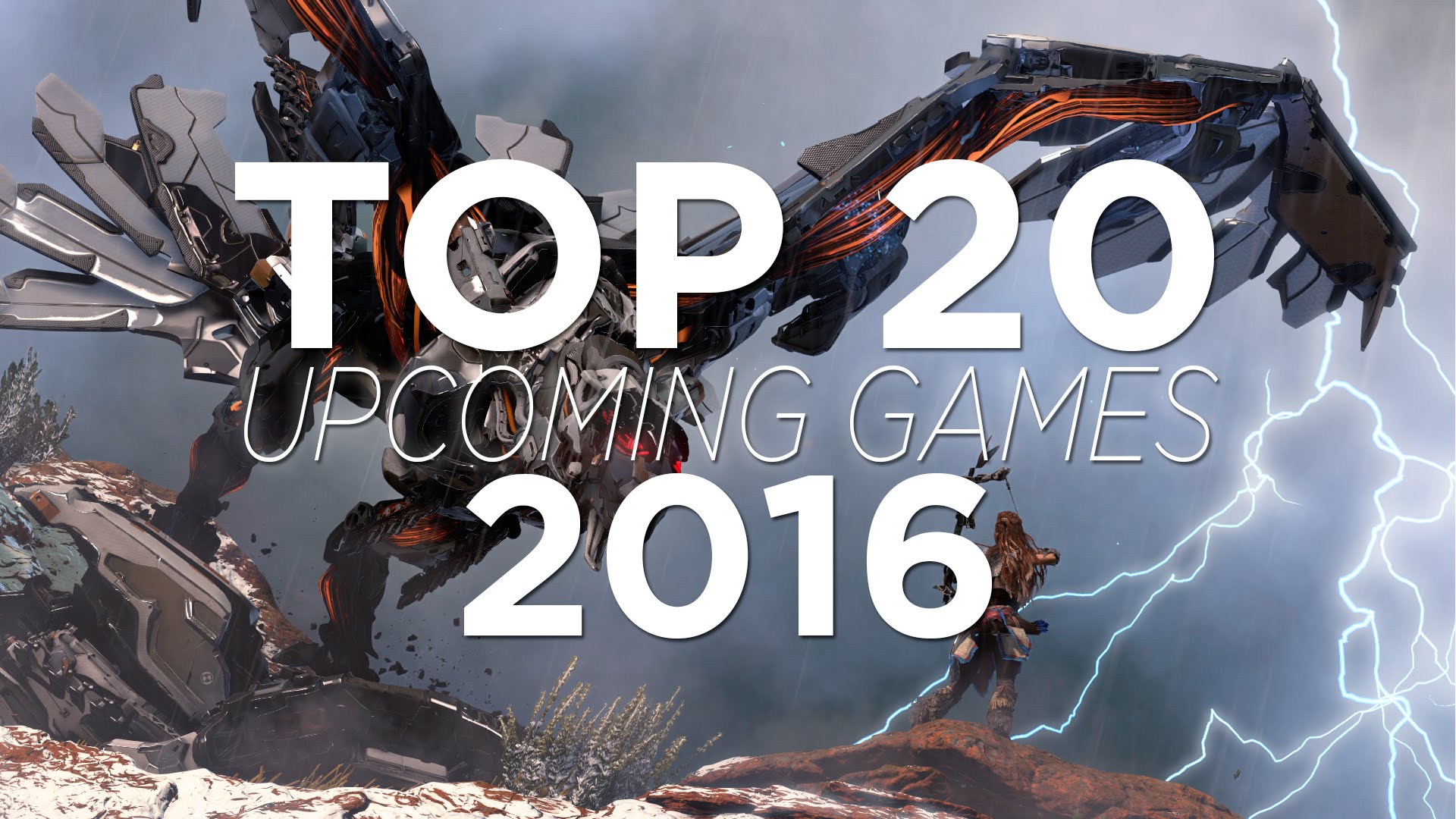 TOP 20 UPCOMING GAMES 2016 | HD
