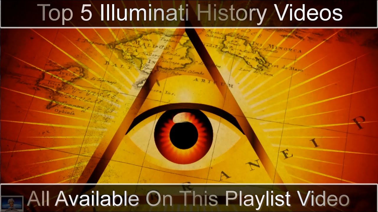 Top 5 Illuminati History Documentary Playlist