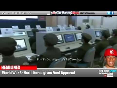 North Korea BREAKING NEWS! World War 3 Nuclear Strike on the U S  2013   HD