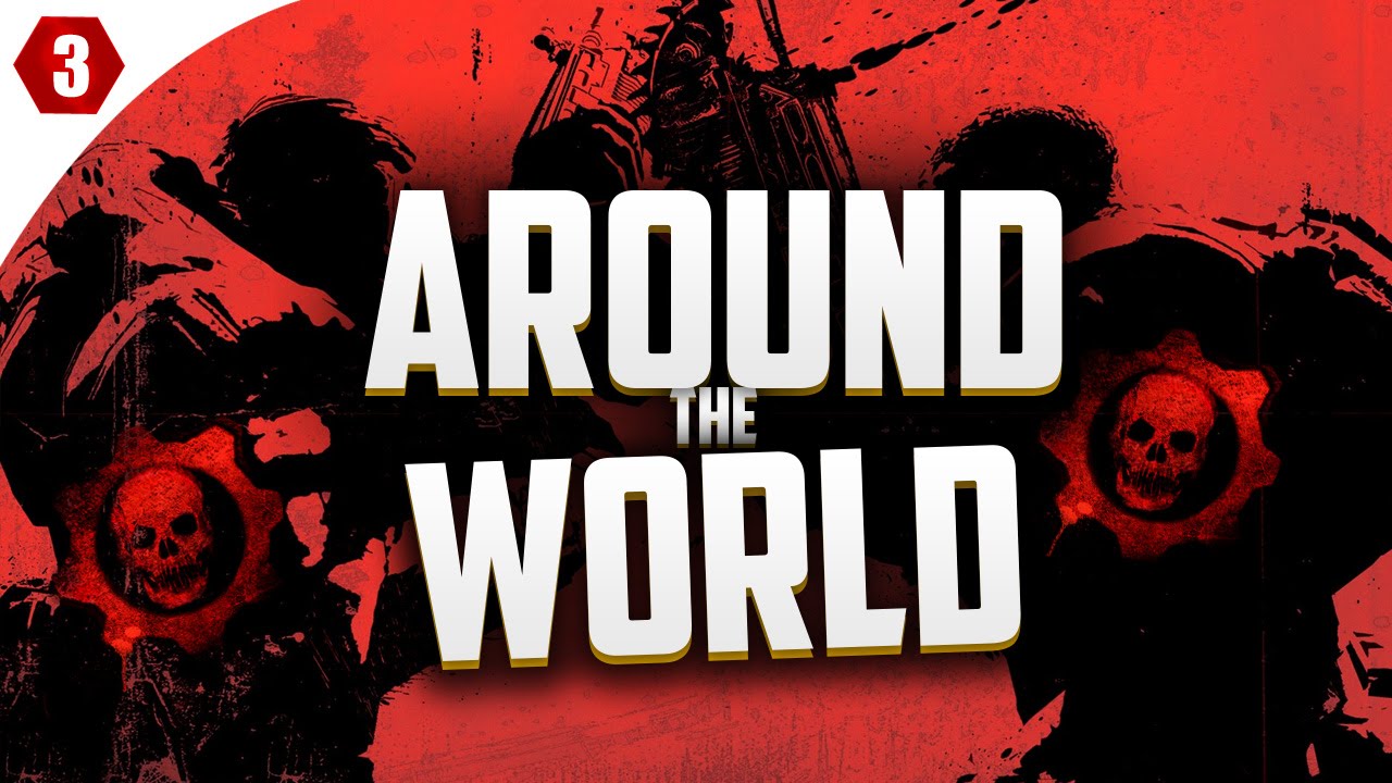 WIN OR LOSE? | AROUND THE WORLD (GEARS OF WAR) #3