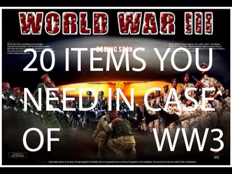 What to buy in this World war 3 to have your family safe!!