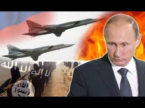 UPDATE: (“W.W.3” excuse) “PUTIN” confirms that will destroy SYRIA and I..S..I..S.. completely 2016