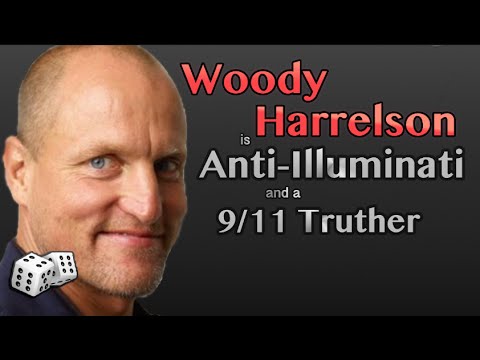 Woody Harrelson is Anti-Illuminati and a 9/11 Truther