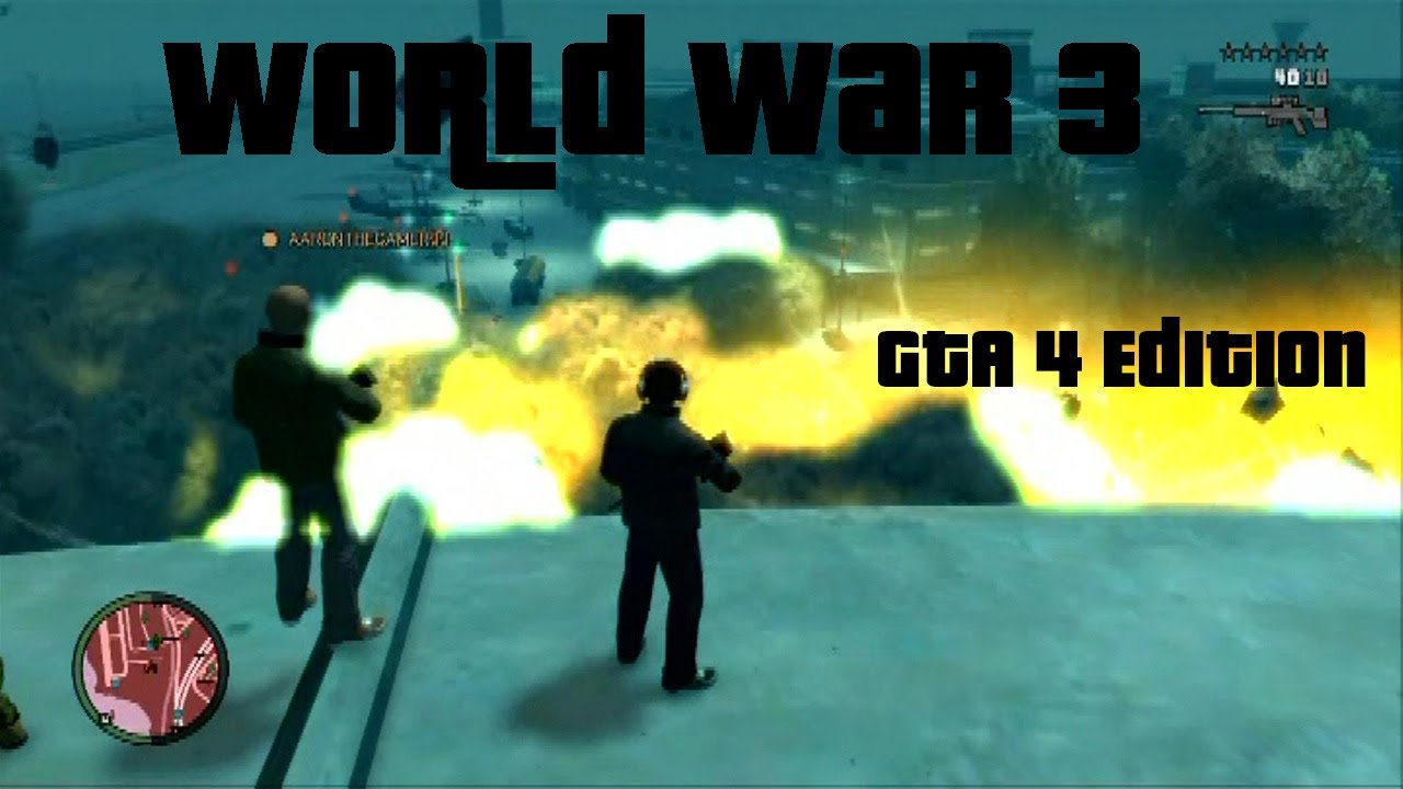 World War 3 GTA 4 Edition