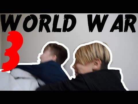 WORLD WAR 3!!!
