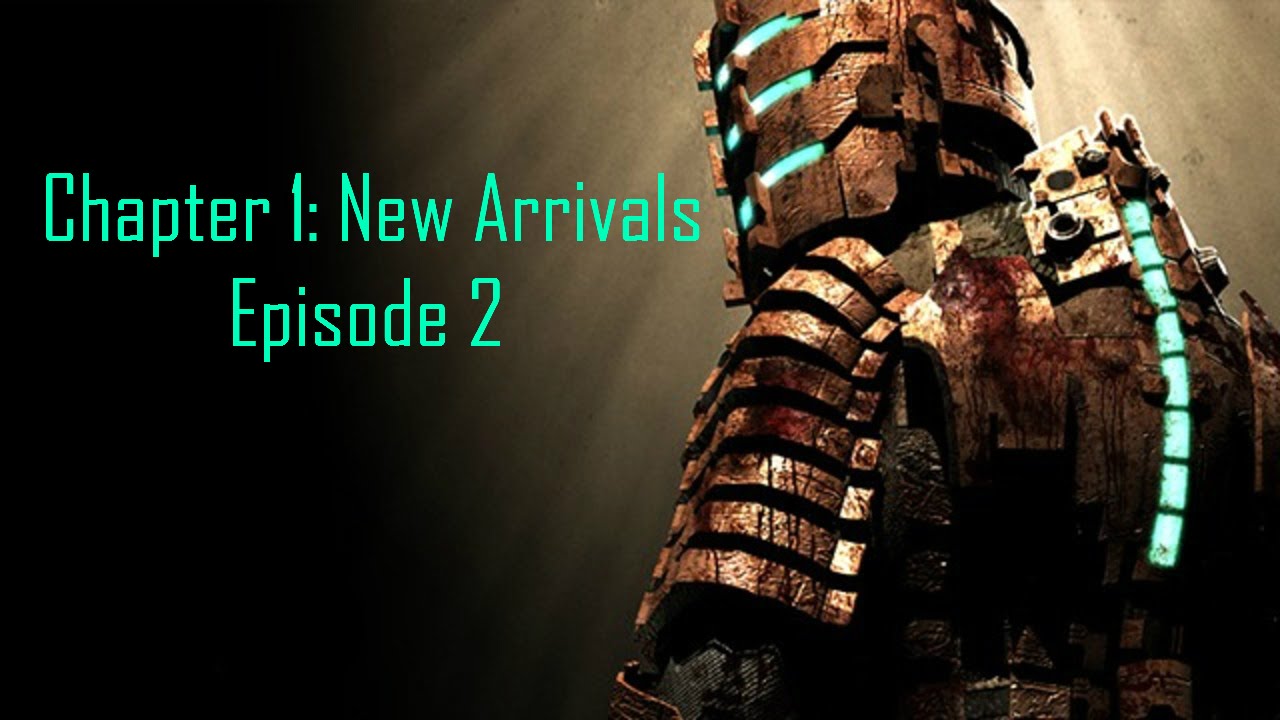 PULSE RIFLE! DeadSpace | Chapter 1: New Arrivals Episode 2