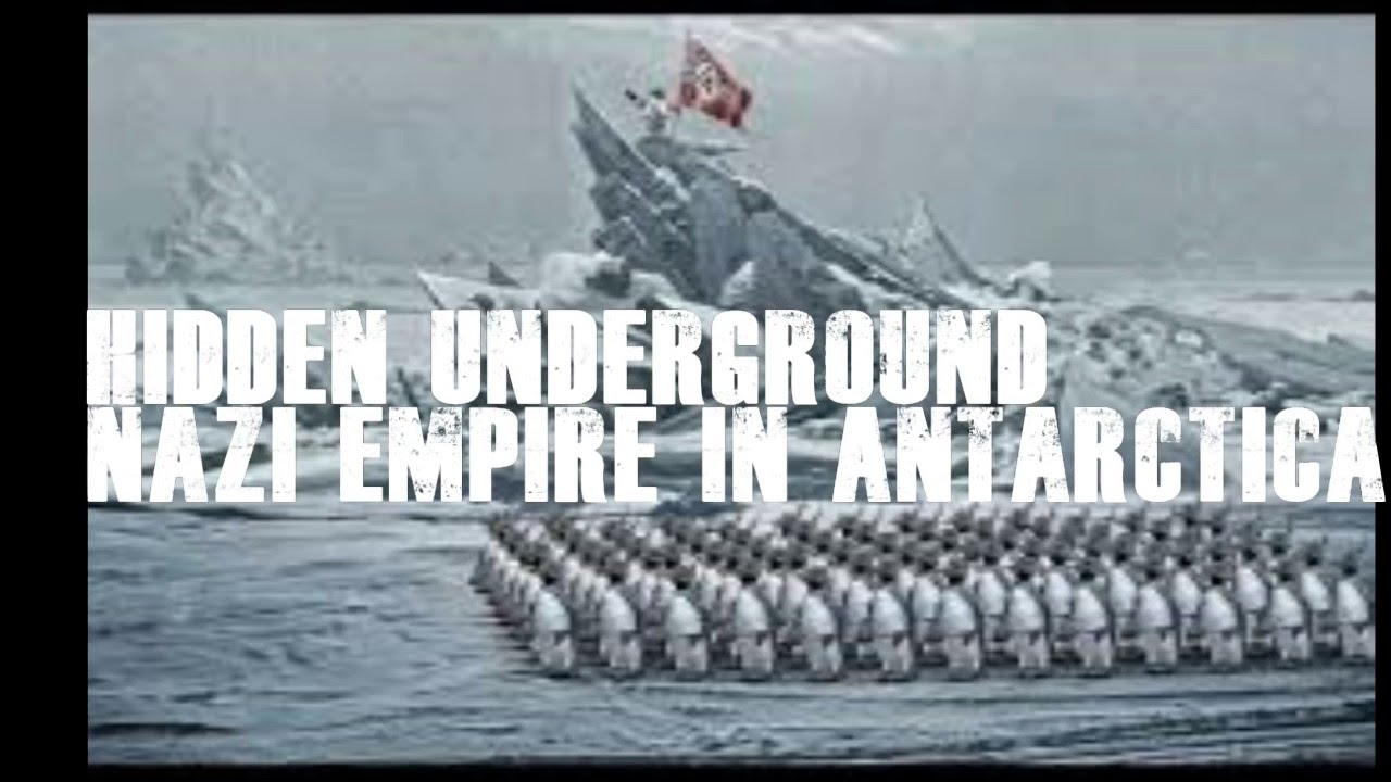 WORLD WAR 3 2016 –  Hidden Underground Nazi Empire In Antarctica