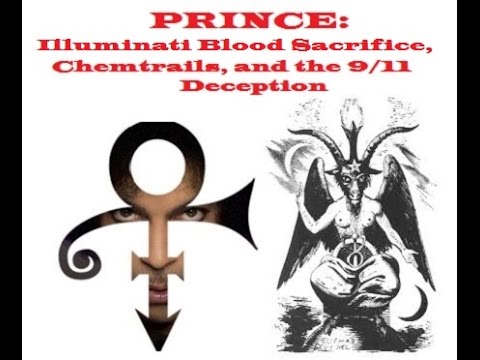 Prince: Illuminati Blood Sacrifice, Chemtrails and the 9/11 Deception