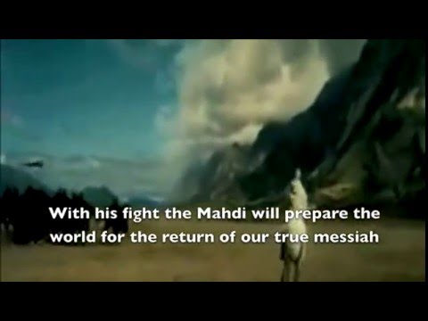 The Arrivals pt 48 The Arrival of the Mahdi